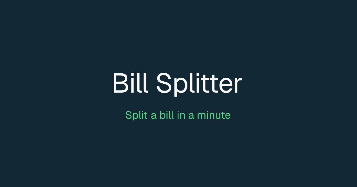 I made a real-time collaborative bill splitter because I was tired of chasing people for their share